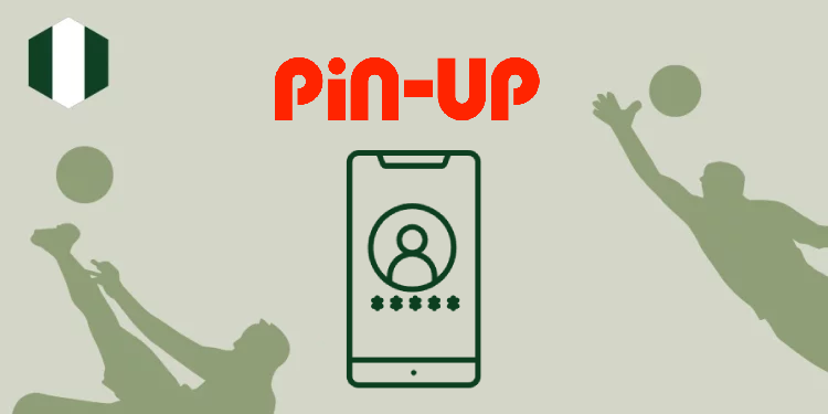 Pin-up login in Nigeria